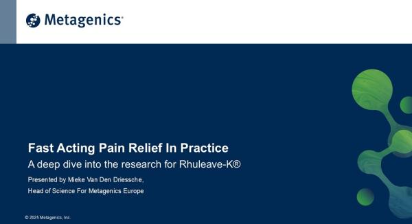 Using Fast-Acting Pain Relief In Practice: A Deep Dive Into The Research For Rhuleave-K™